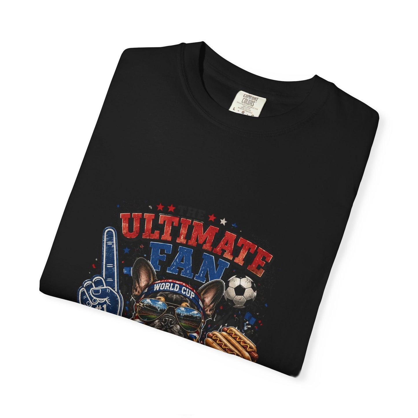 The Ultimate Fan Frenchie World Cup T-Shirt