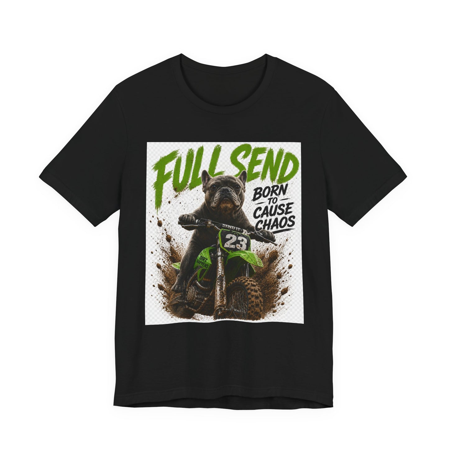 Full Send Born to Cause Chaos Dirt Bike Tee | Motocross Racing Shirt