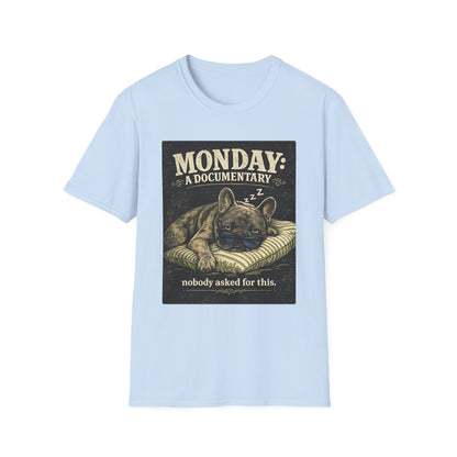 Monday: A Documentary Frenchie Graphic Tee | Funny Sleepy Dog Shirt