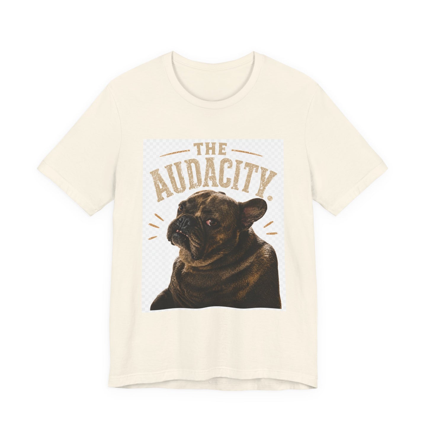 The Audacity Bulldog Tee | French Bulldog Illustration, Retro Typography