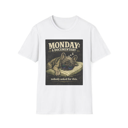 Monday: A Documentary Frenchie Graphic Tee | Funny Sleepy Dog Shirt