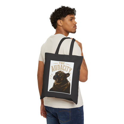 The Audacity French Bulldog Tote Bag | Canvas Dog Portrait, Funny Pet Quote
