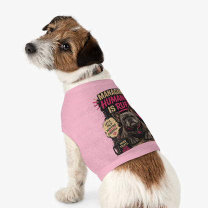 Pet Tank Top — "Managing Humans Is Ruff" French Bulldog Dog Shirt