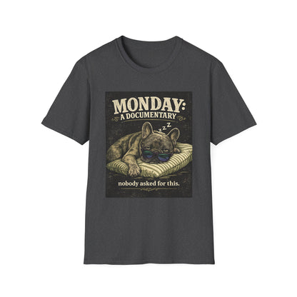 Monday: A Documentary Frenchie Graphic Tee | Funny Sleepy Dog Shirt