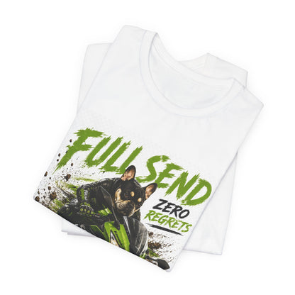 Full Send Zero Regrets Motorcycle Tee | Sportbike Dirt Splash Graphic