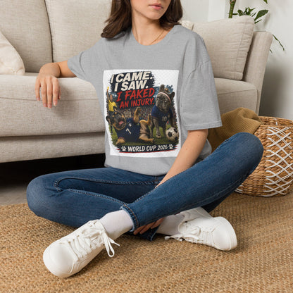 I Came. I Saw. I Faked An Injury. T-Shirt — Funny Soccer World Cup Fan Tee