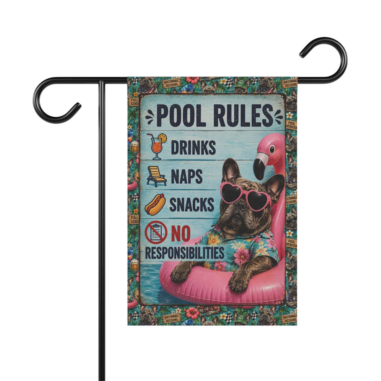 Garden Flag — "Pool Rules: Drinks, Naps, Snacks, No Responsibilities"