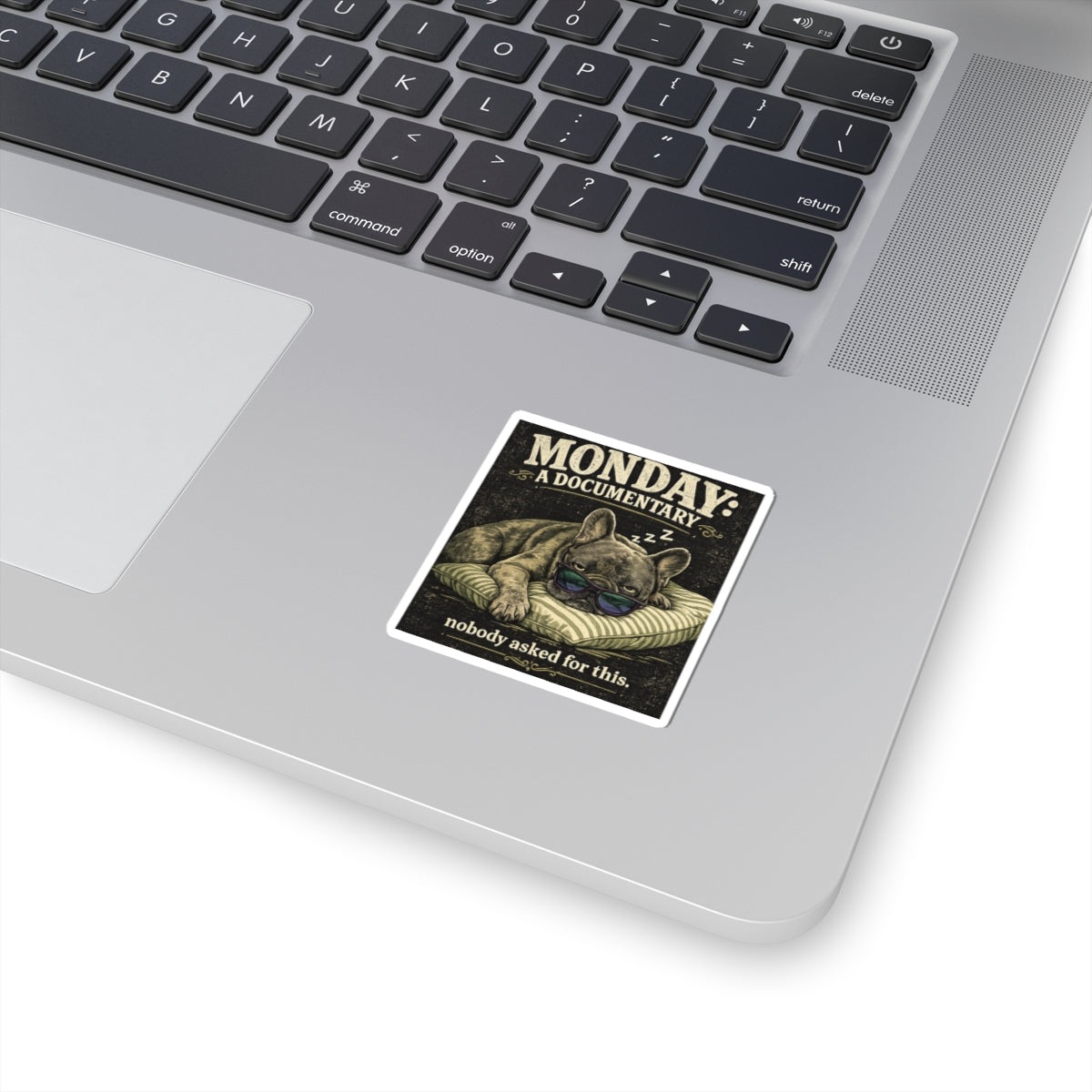 Monday: A Documentary Frenchie Sticker | Kiss-Cut
