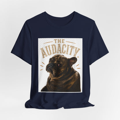 The Audacity Bulldog Tee | French Bulldog Illustration, Retro Typography
