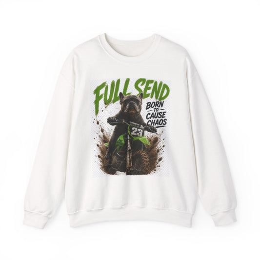 Full Send Dirt Bike Dog sweatshirt | Born to Cause Chaos crewneck