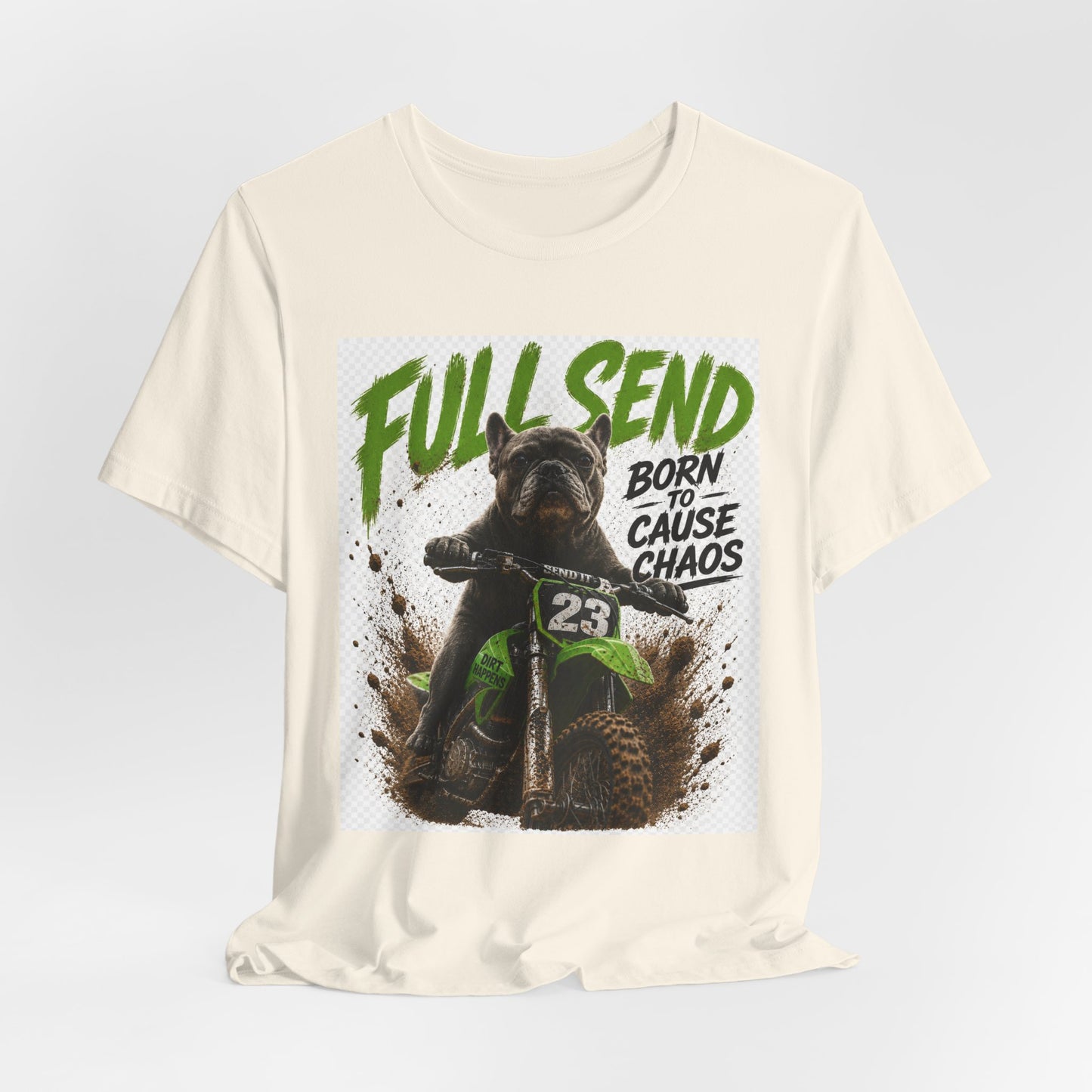 Full Send Born to Cause Chaos Dirt Bike Tee | Motocross Racing Shirt