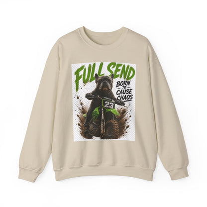 Full Send Dirt Bike Dog sweatshirt | Born to Cause Chaos crewneck