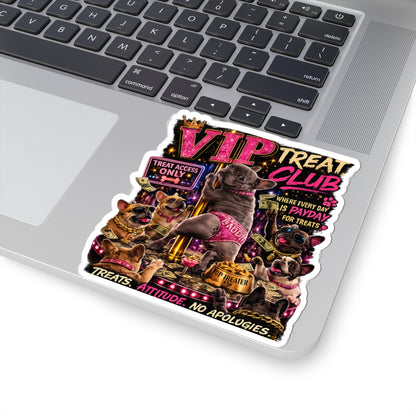 VIP Treat Club Sticker | French Bulldog Pole Dance, Sassy Pet Humor Kiss-Cut