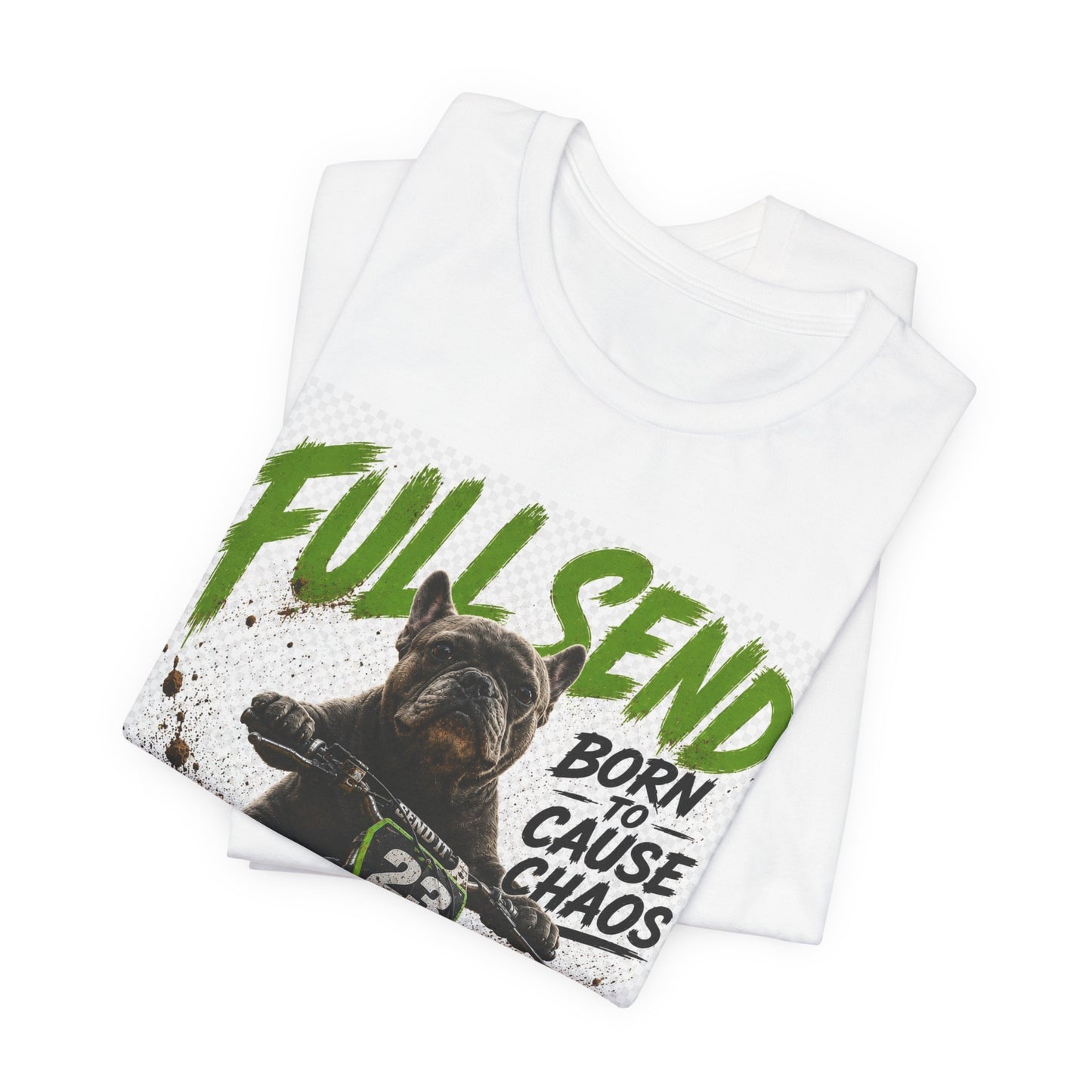 Full Send Born to Cause Chaos Dirt Bike Tee | Motocross Racing Shirt