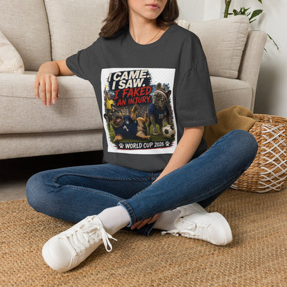 I Came. I Saw. I Faked An Injury. T-Shirt — Funny Soccer World Cup Fan Tee