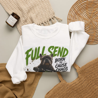 Full Send Dirt Bike Dog sweatshirt | Born to Cause Chaos crewneck
