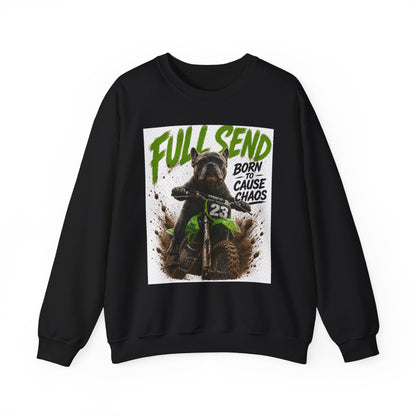 Full Send Dirt Bike Dog sweatshirt | Born to Cause Chaos crewneck