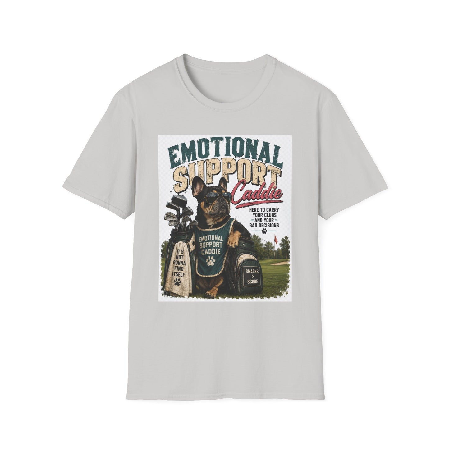 Emotional Support Caddie T-Shirt — Funny Golf Dog Graphic Tee